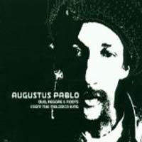 Augustus Pablo - Dub Reggae and Roots From the Melodica King